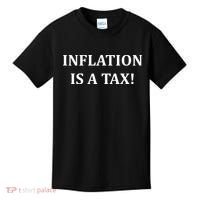 Inflation Is A Tax Kids T-Shirt thumb 0