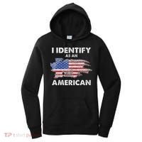 I Identify As An American Politics US Flag Proud American Women's Hoodie thumb 0
