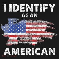 I Identify As An American Politics US Flag Proud American Mousepad thumb 1