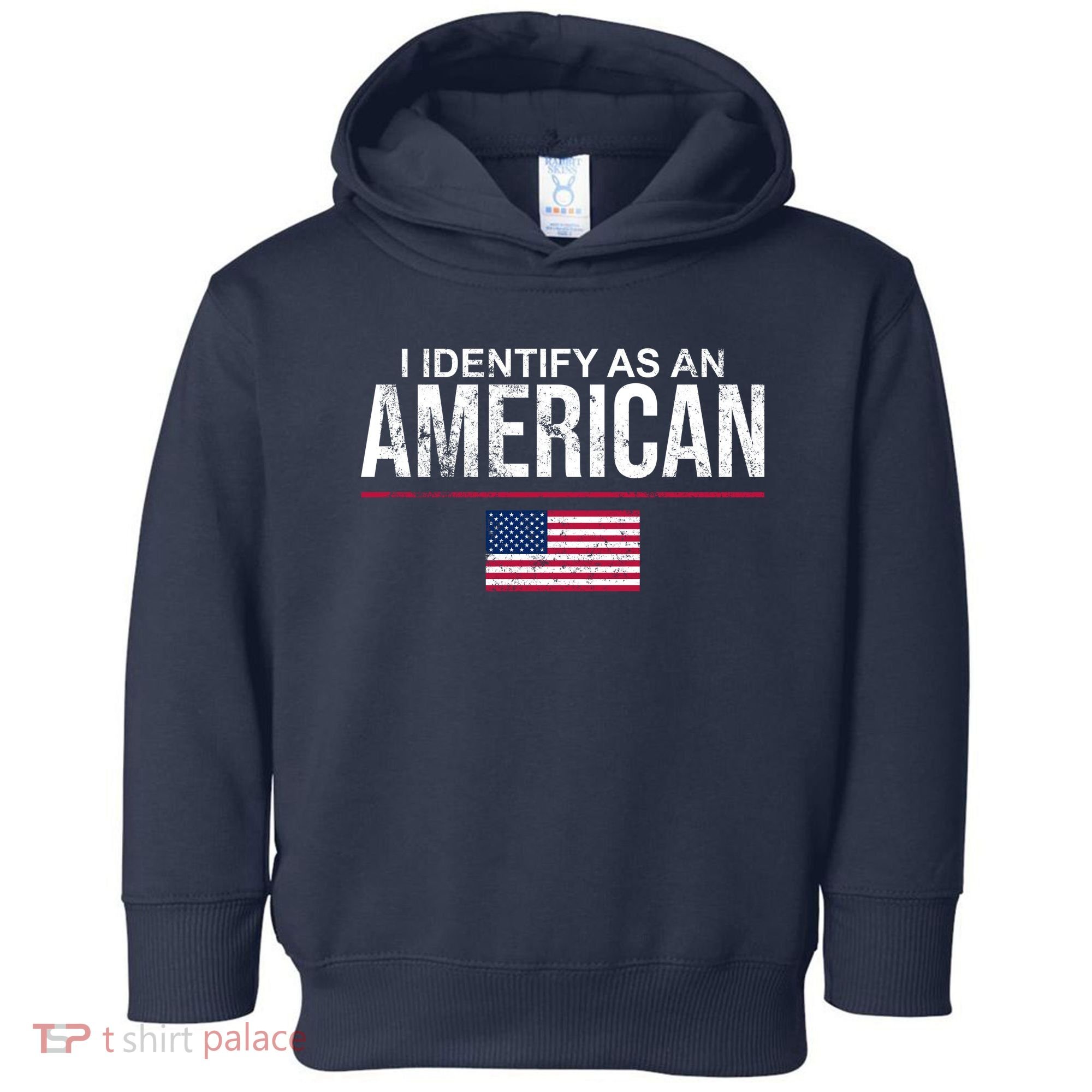 I Identify As An American USA FLAG Toddler Hoodie