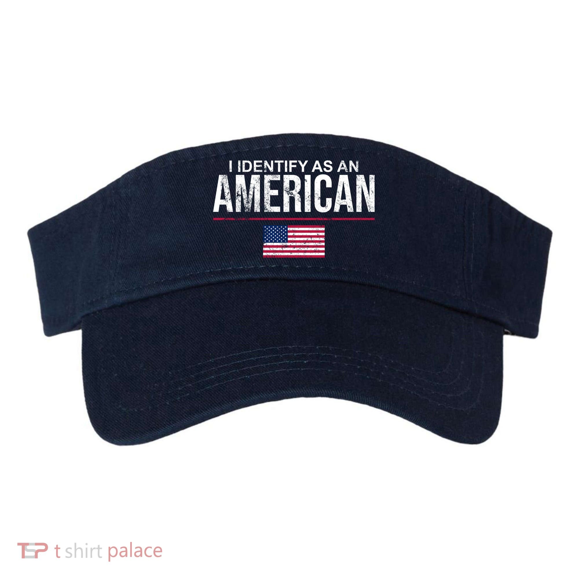 I Identify As An American USA FLAG Visor