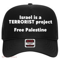 Israel Is A Terrorist Project Free Palestine Hat thumb 0