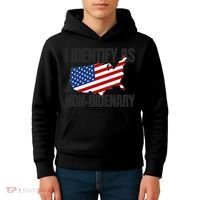I Identify As Non Bidenary Kids Hoodie thumb 4