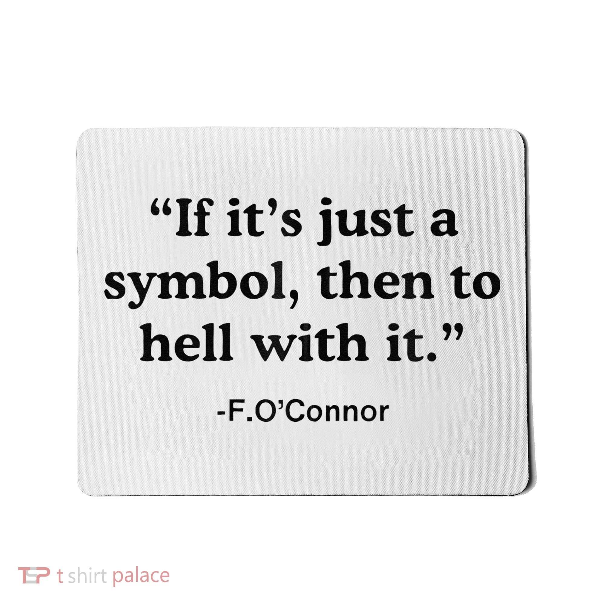 If ItS A Symbol To Hell With It Christian God Jesus Mousepad