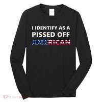I Identify As A Pissed Of American Long Sleeve Shirt thumb 0