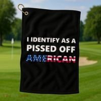 I Identify As A Pissed Of American Golf Towel thumb 1