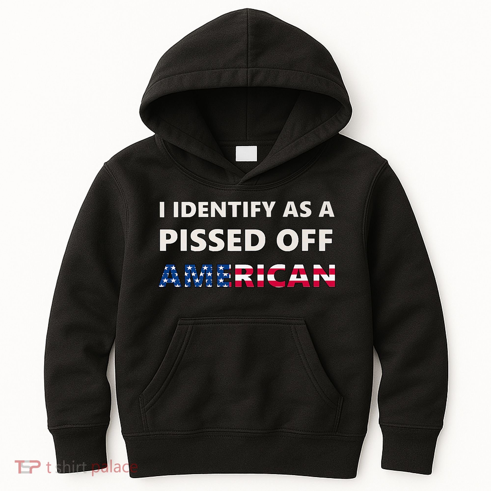 I Identify As A Pissed Of American Kids Hoodie