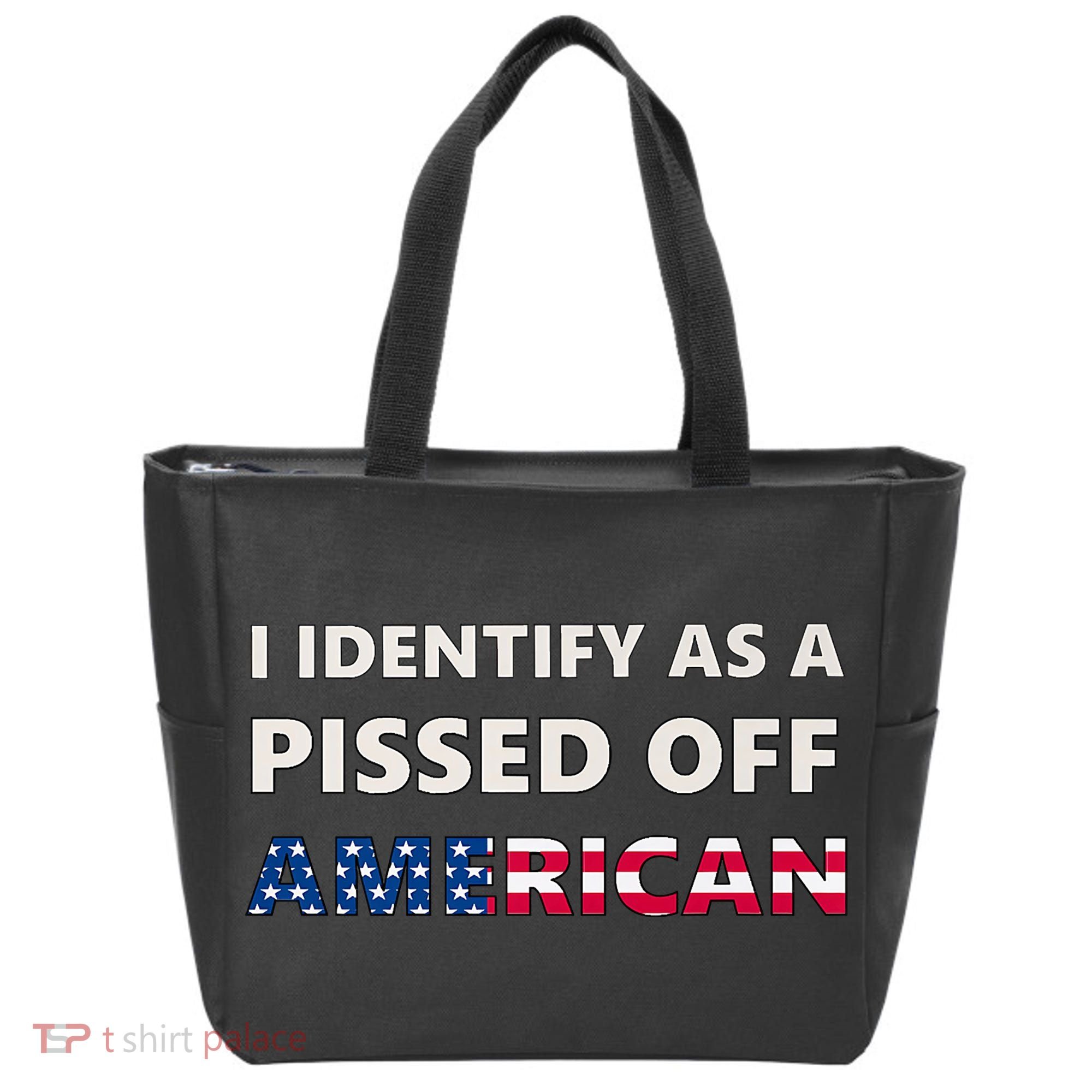 I Identify As A Pissed Of American Tote Bag
