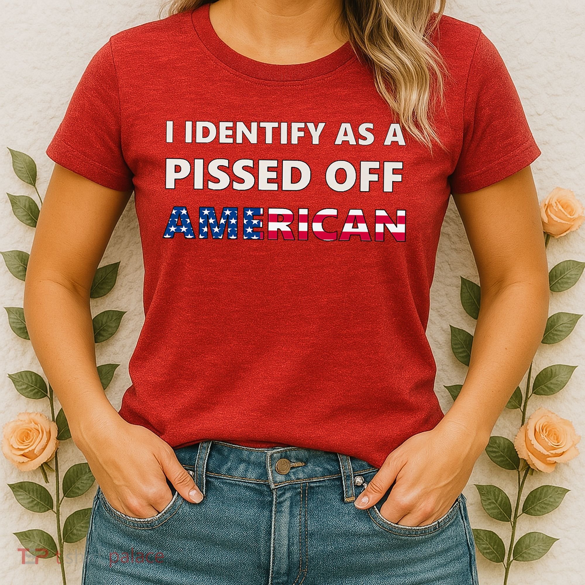 I Identify As A Pissed Of American Women's T-Shirt