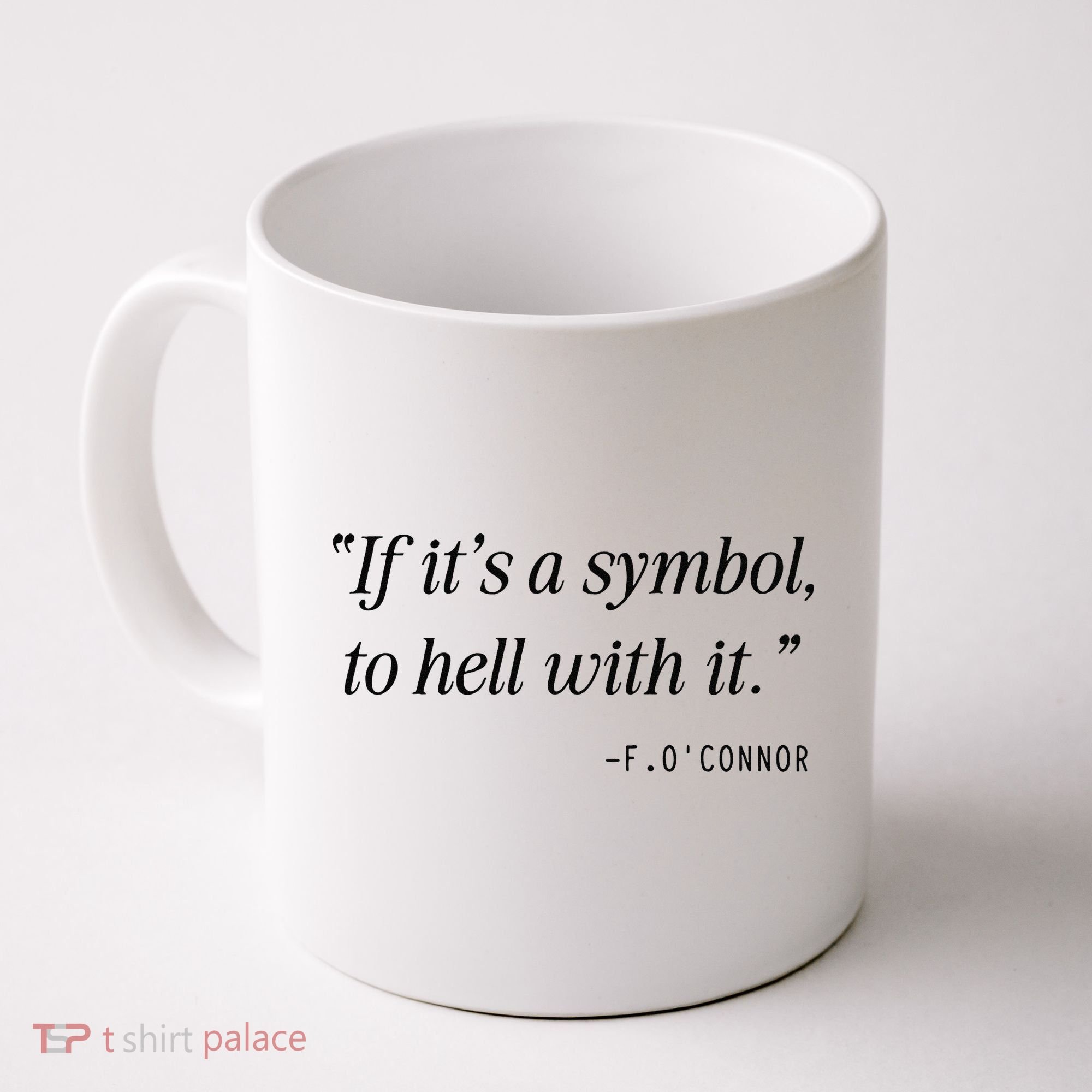 If ItS A Symbol To Hell With It Catholic John 6 Roumie Coffee Mug