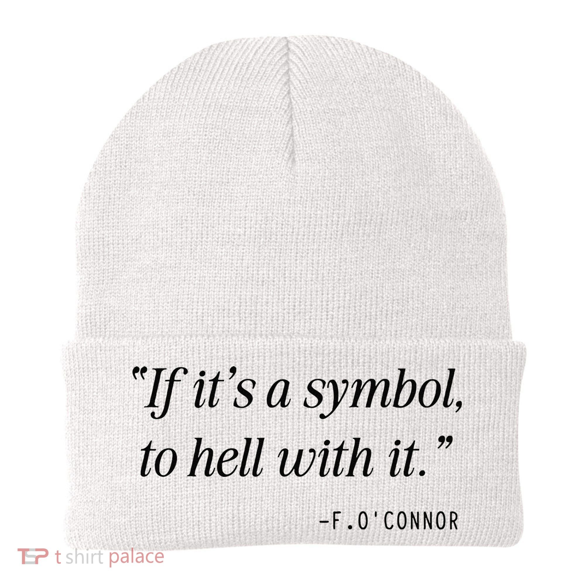 If ItS A Symbol To Hell With It Catholic John 6 Roumie Beanie