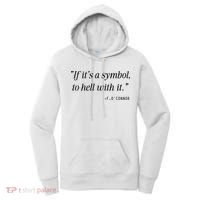 If ItS A Symbol To Hell With It Catholic John 6 Roumie Women's Hoodie thumb 0