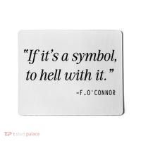 If ItS A Symbol To Hell With It Catholic John 6 Roumie Mousepad thumb 0