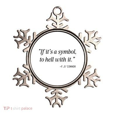 If ItS A Symbol To Hell With It Catholic John 6 Roumie Ornament