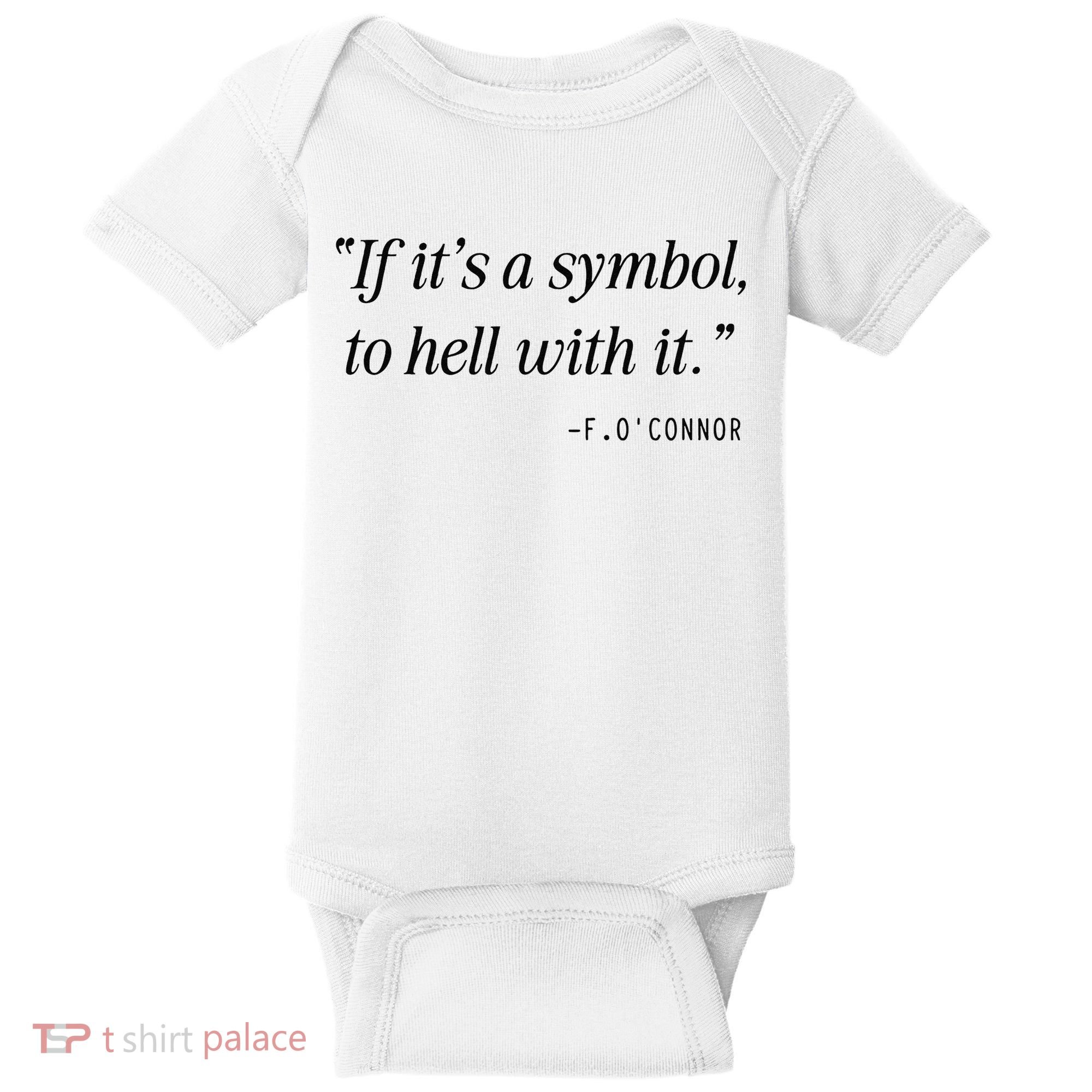 If ItS A Symbol To Hell With It Catholic John 6 Roumie Baby Bodysuit