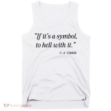 If ItS A Symbol To Hell With It Catholic John 6 Roumie Tank Top