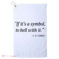 If ItS A Symbol To Hell With It Catholic John 6 Roumie Golf Towel thumb 0