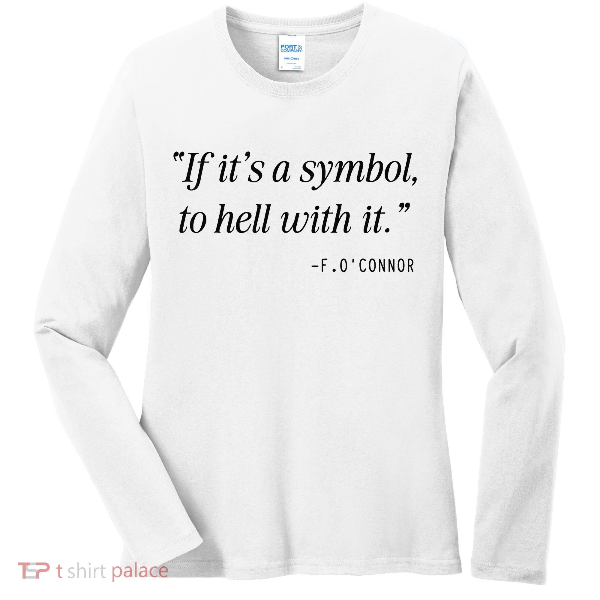 If ItS A Symbol To Hell With It Catholic John 6 Roumie Women's Long Sleeve Shirt
