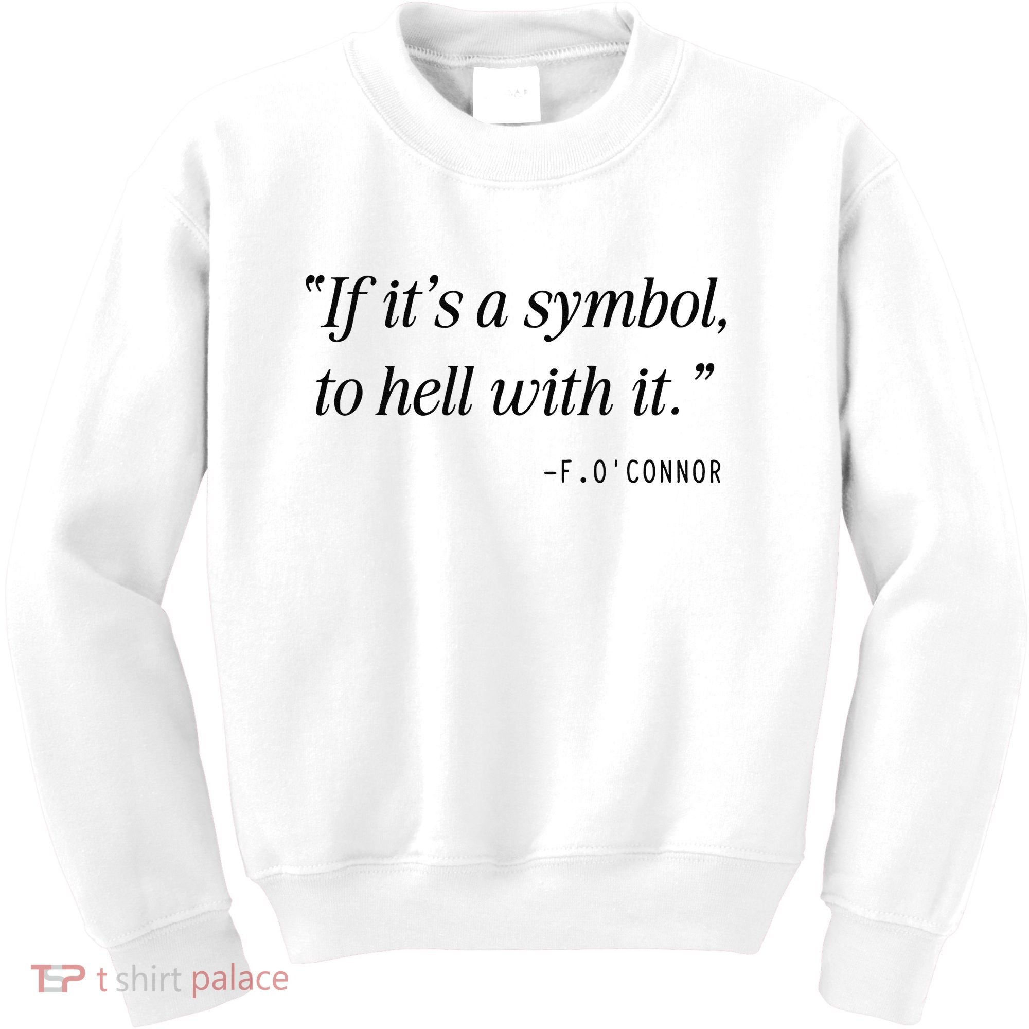 If ItS A Symbol To Hell With It Catholic John 6 Roumie Kids Sweatshirt
