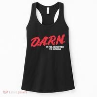 It Im Addicted To Drugs Darn Women's Tank Top thumb 0