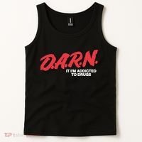 It Im Addicted To Drugs Darn Tank Top thumb 2