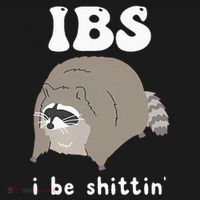 Ibs I Be Shittin Raccoon Funny Women's Hoodie thumb 2