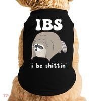 Ibs I Be Shittin Raccoon Funny Doggie Tank thumb 0