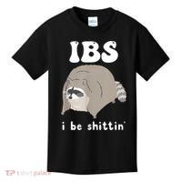 Ibs I Be Shittin Raccoon Funny Kids T-Shirt thumb 0