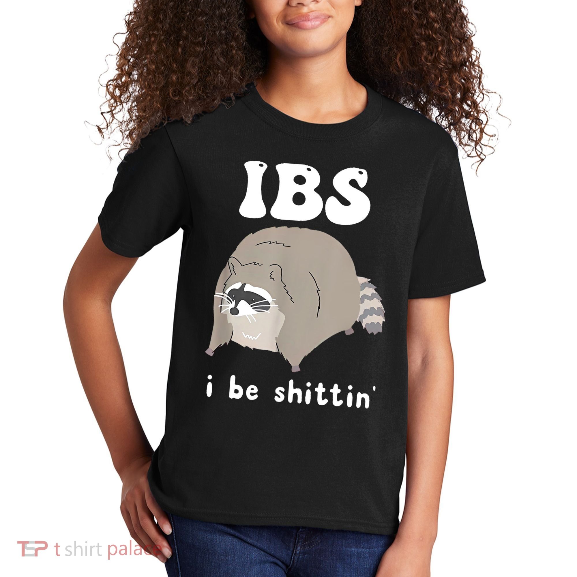 Ibs I Be Shittin Raccoon Funny Kids T-Shirt
