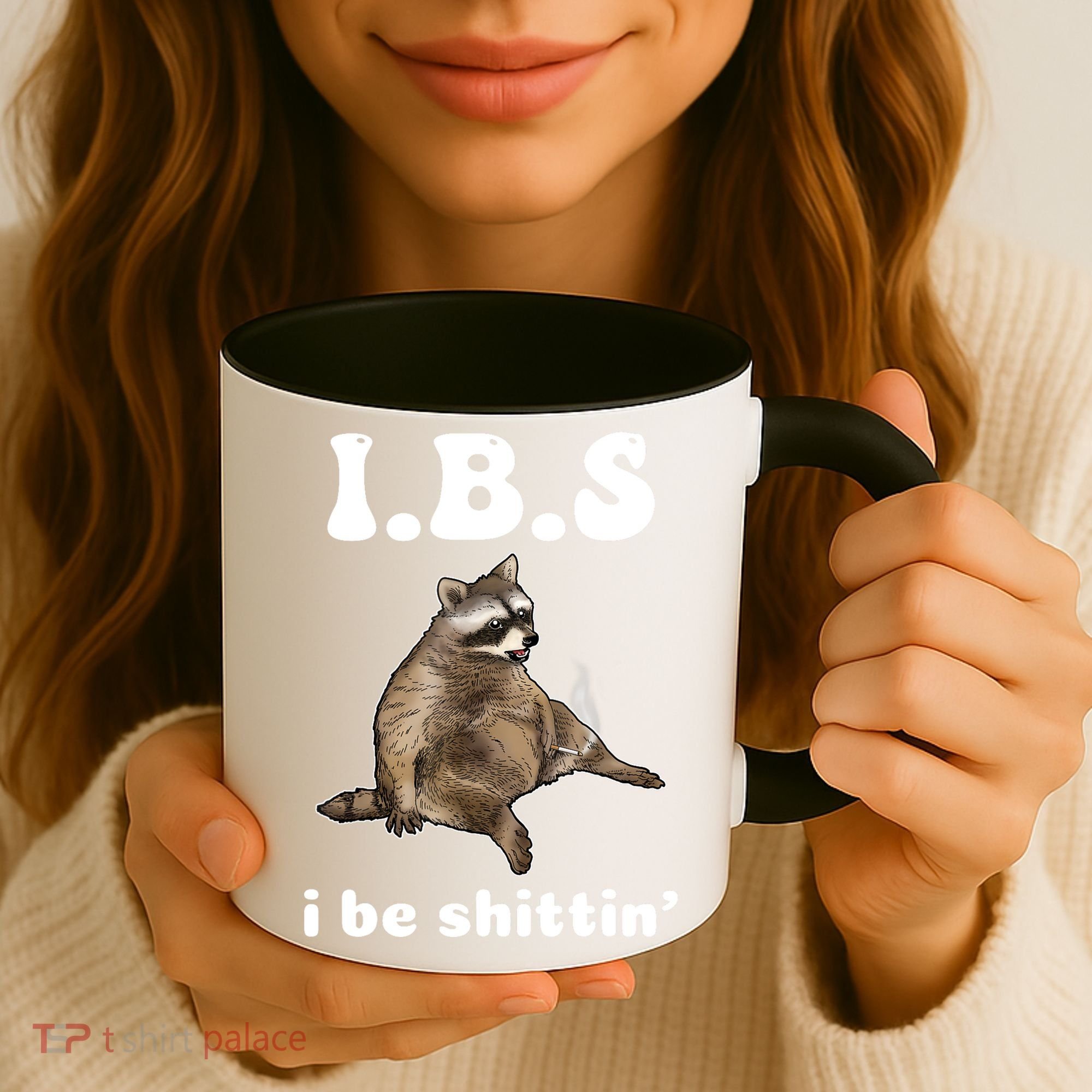Ibs I Be Shittin Cute Raccoon Funny Coffee Mug