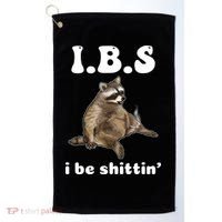 Ibs I Be Shittin Cute Raccoon Funny Golf Towel thumb 0
