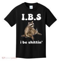 Ibs I Be Shittin Cute Raccoon Funny Kids T-Shirt thumb 0