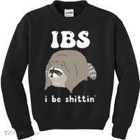 IBS I Be Shittin' Raccoon Funny Kids Sweatshirt thumb 0