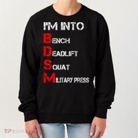 IM Into Bdsm Bench Squat Deadlift Military Press Women's Sweatshirt thumb 0