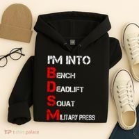 IM Into Bdsm Bench Squat Deadlift Military Press Hoodie thumb 4