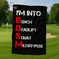 IM Into Bdsm Bench Squat Deadlift Military Press Golf Towel thumb 1
