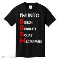 IM Into Bdsm Bench Squat Deadlift Military Press Kids T-Shirt thumb 0