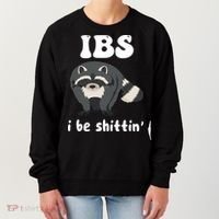 Ibs I Be Shittin Funny Joke Raccoon Women's Sweatshirt thumb 0