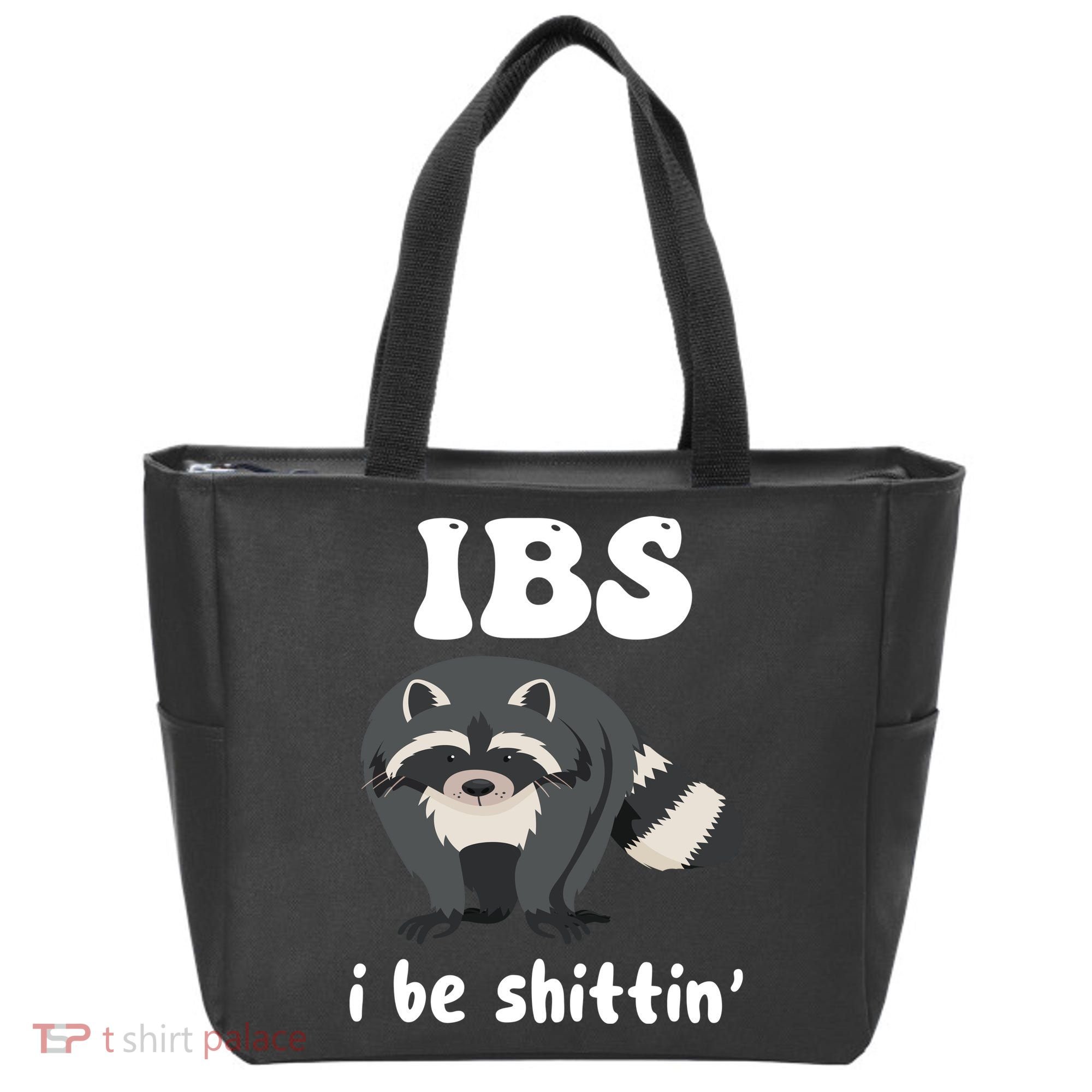 Ibs I Be Shittin Funny Joke Raccoon Tote Bag