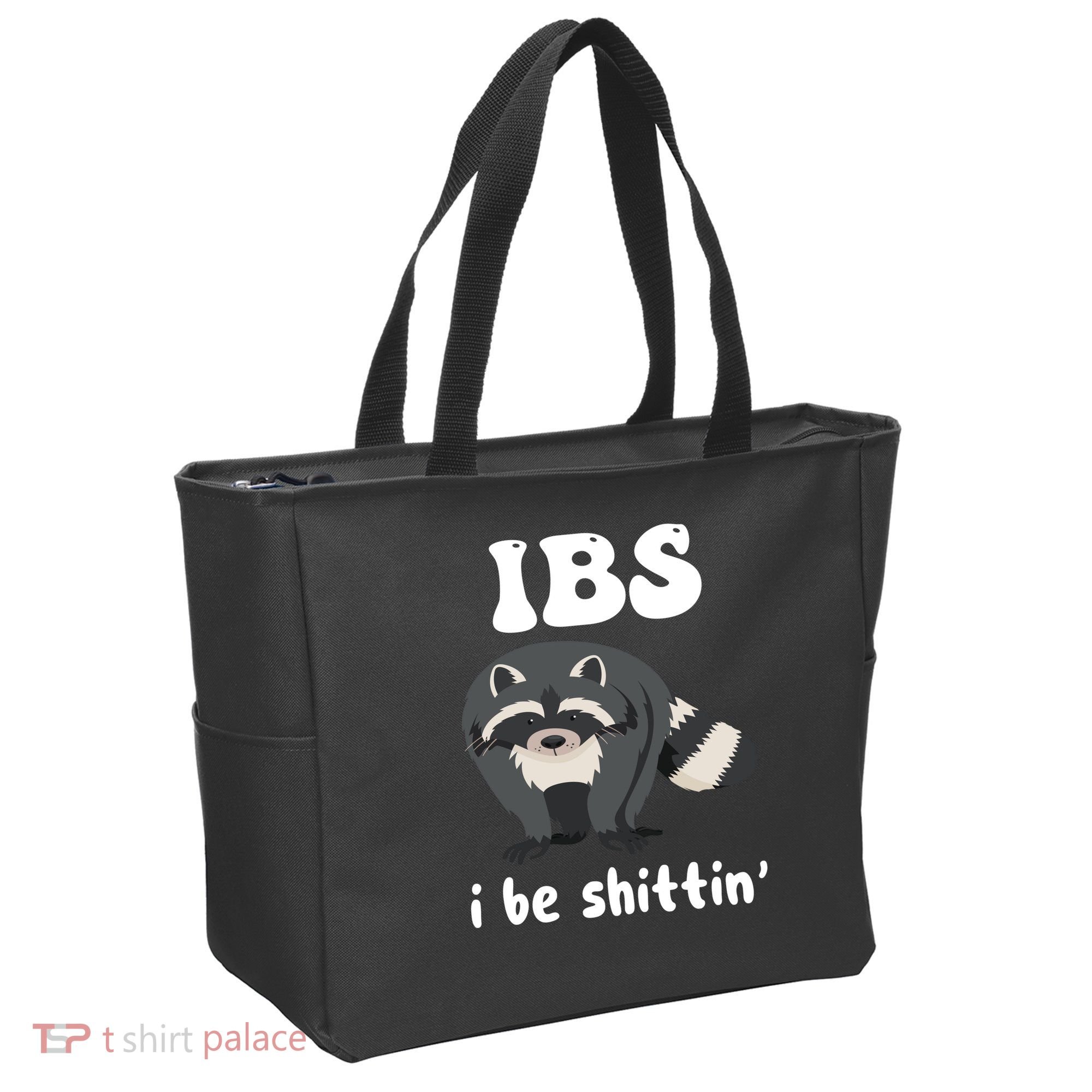 Ibs I Be Shittin Funny Joke Raccoon Tote Bag