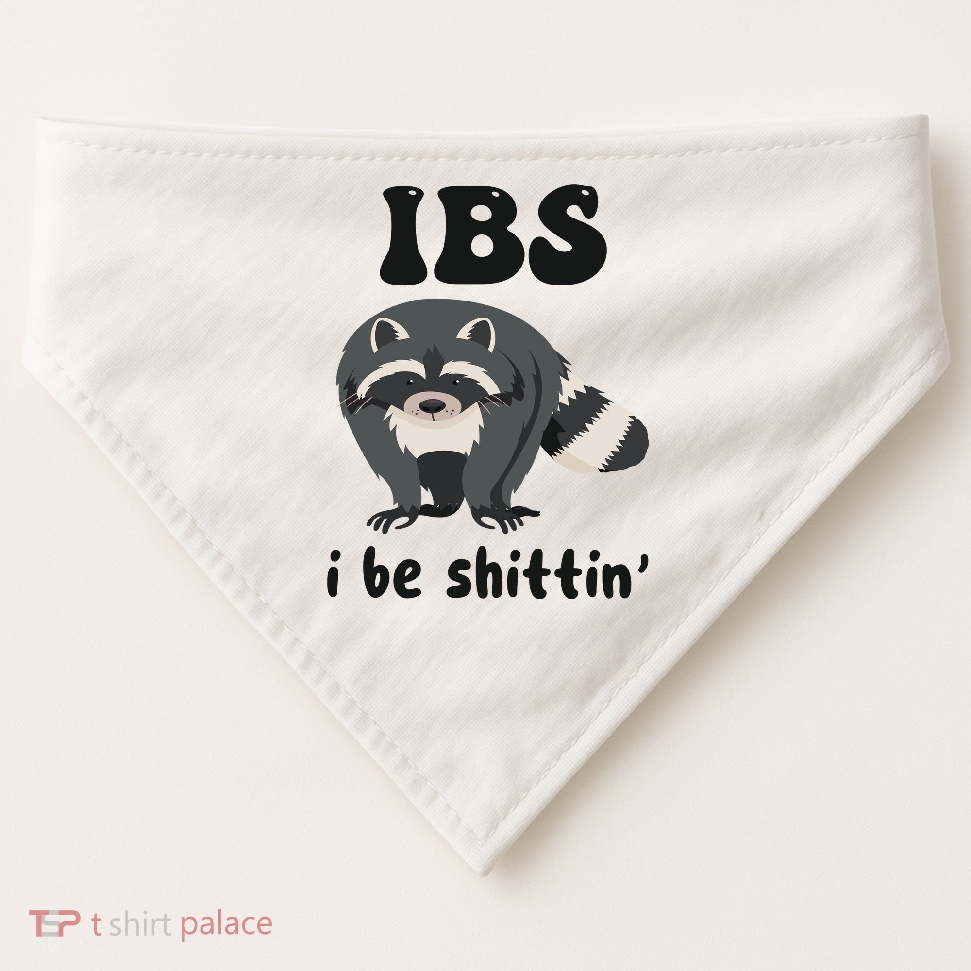 Ibs I Be Shittin Funny Joke Raccoon USA-Made Doggie Bandana