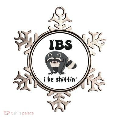 Ibs I Be Shittin Funny Joke Raccoon Ornament