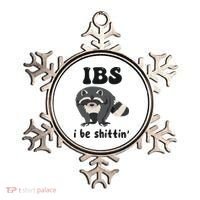 Ibs I Be Shittin Funny Joke Raccoon Ornament thumb 0