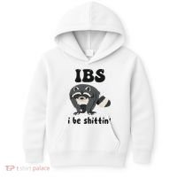 Ibs I Be Shittin Funny Joke Raccoon Kids Hoodie thumb 0