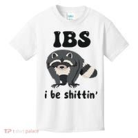 Ibs I Be Shittin Funny Joke Raccoon Kids T-Shirt thumb 0