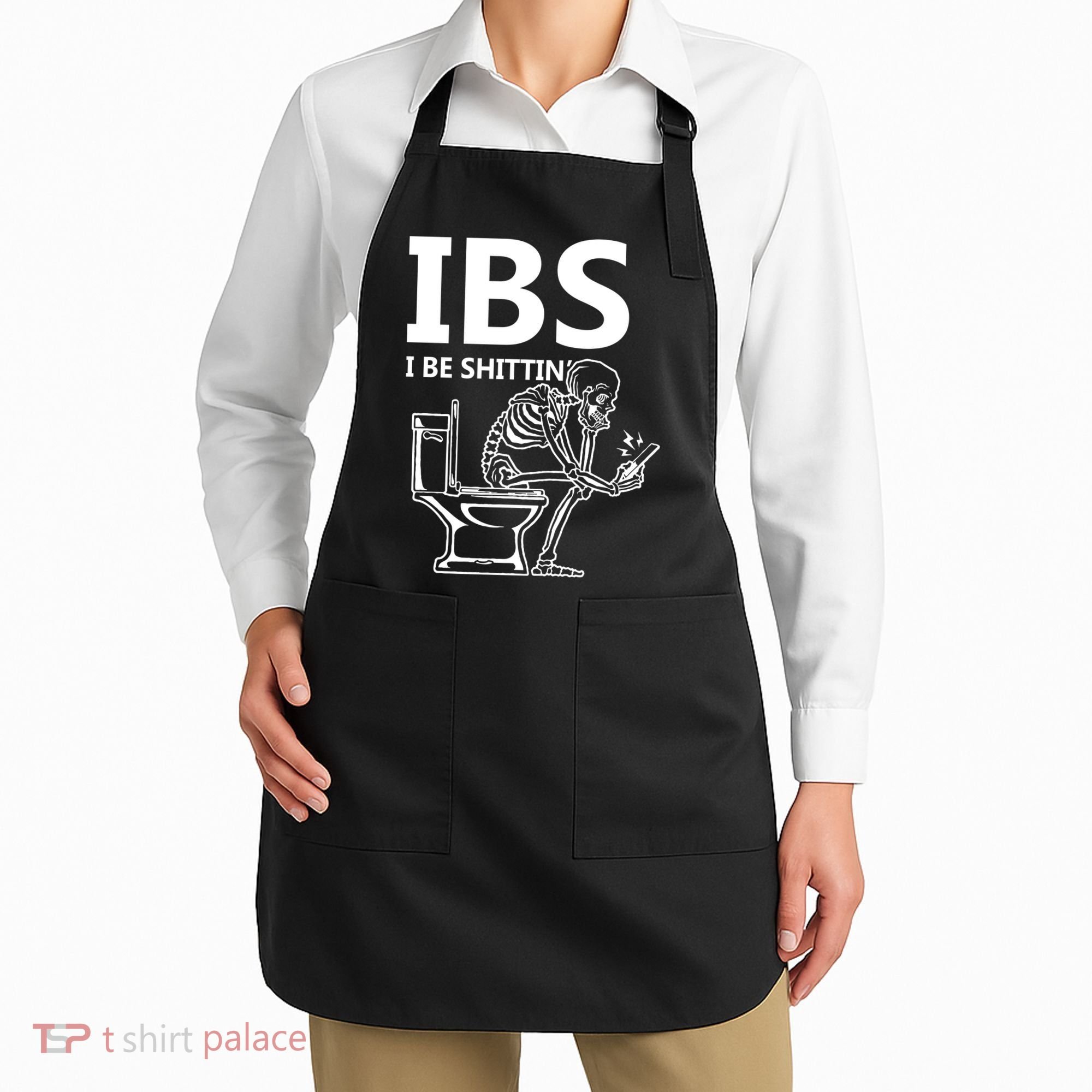 Ibs I Be Shittin Irritable Bowel Syndrome Funny Apron