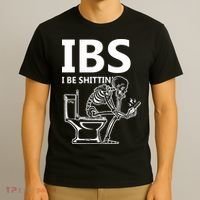 Ibs I Be Shittin Irritable Bowel Syndrome Funny T-Shirt thumb 3