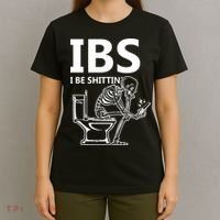 Ibs I Be Shittin Irritable Bowel Syndrome Funny T-Shirt thumb 4