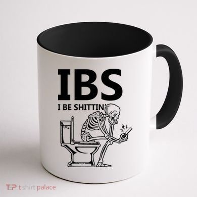 Ibs I Be Shittin Irritable Bowel Syndrome Funny Coffee Mug back