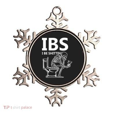 Ibs I Be Shittin Irritable Bowel Syndrome Funny Ornament